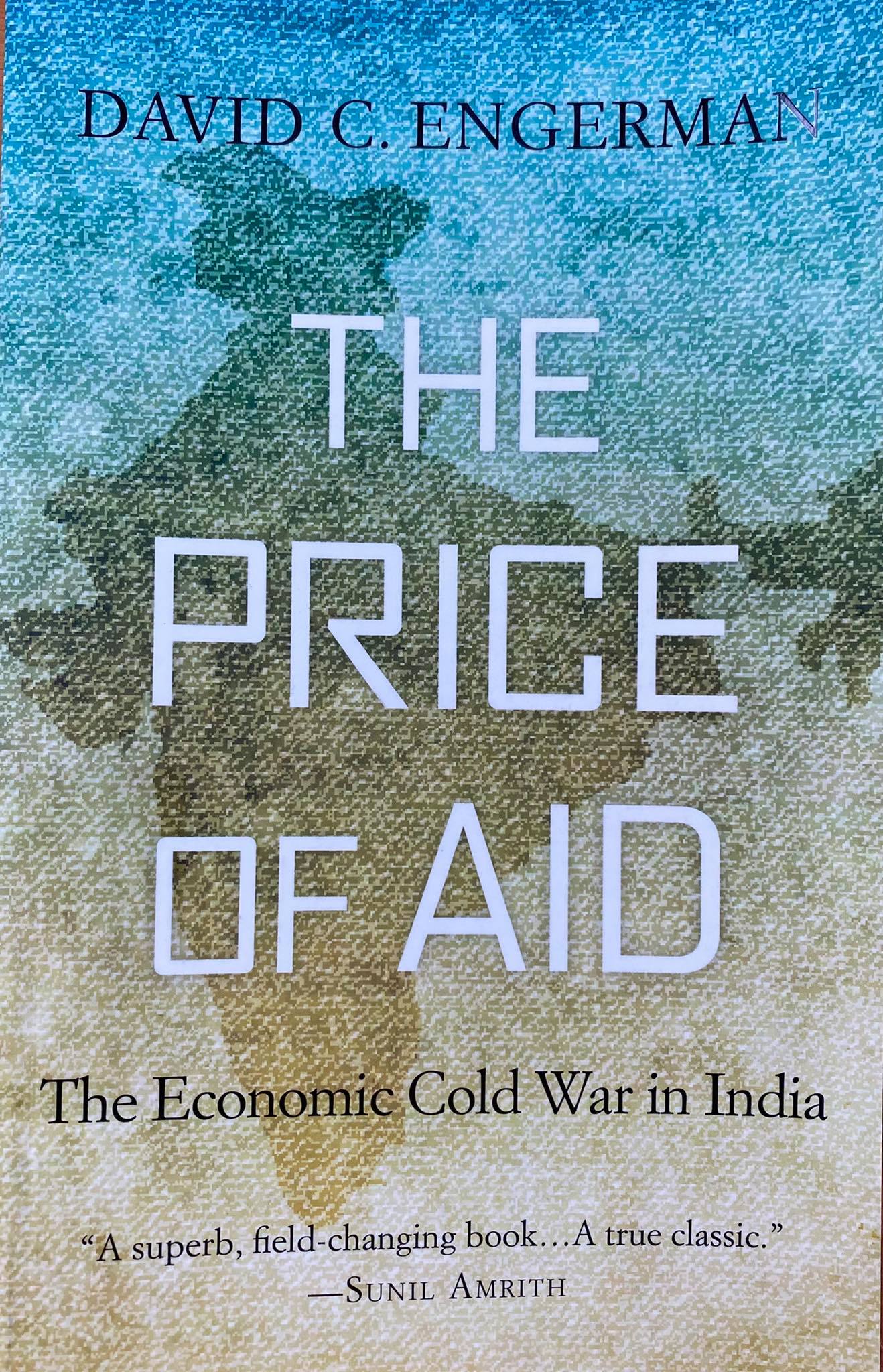 The Price of Aid: The Economic Cold War in India