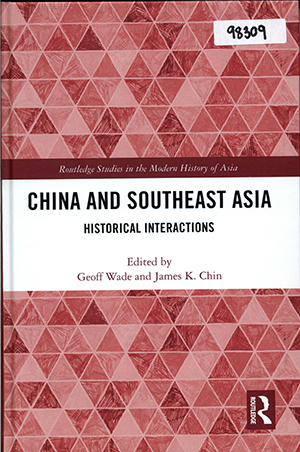 China and Southeast Asia: Historical Interactions