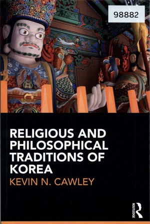 Religious and Philosophical Traditions of Korea