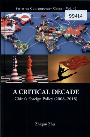  A Critical Decade: China’s Foreign Policy (2008-2018)